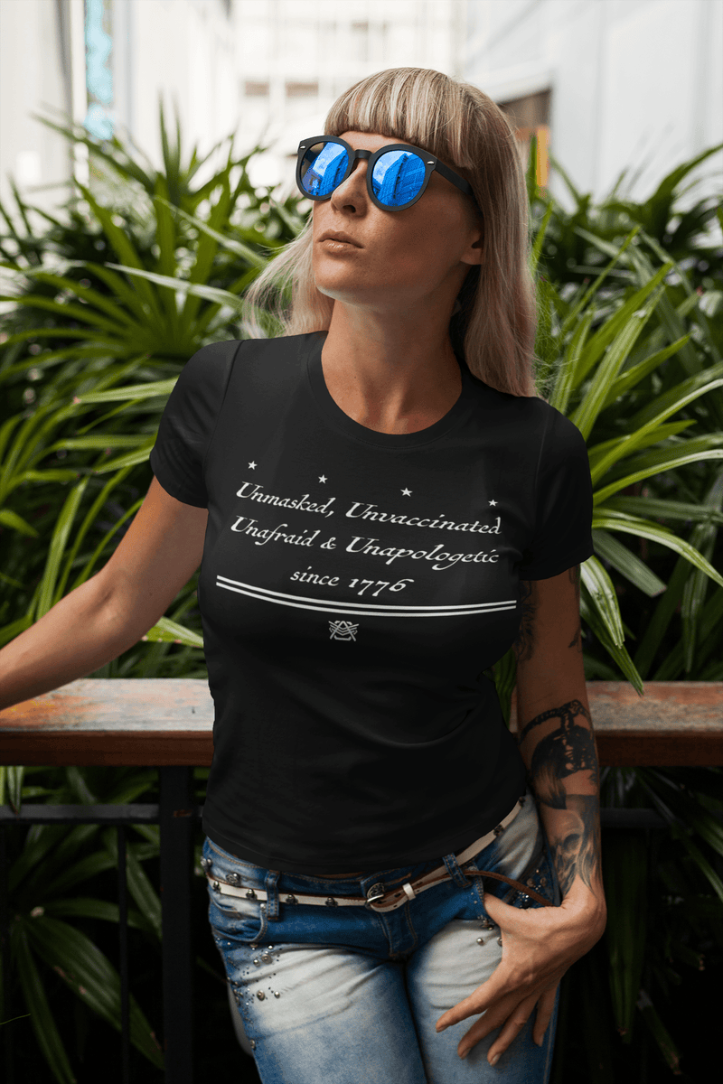 Women “Unafraid Since 1776” T-Shirt