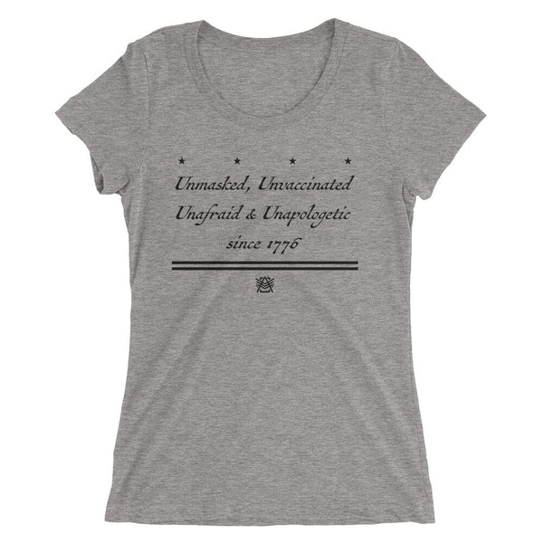 Women “Unafraid Since 1776” T-Shirt